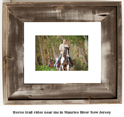 horse trail rides near me in Maurice River, New Jersey